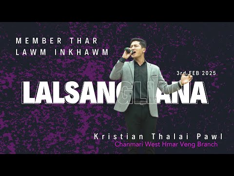 LALSANGLIANA (TAITEA) - KA INPUMPEK