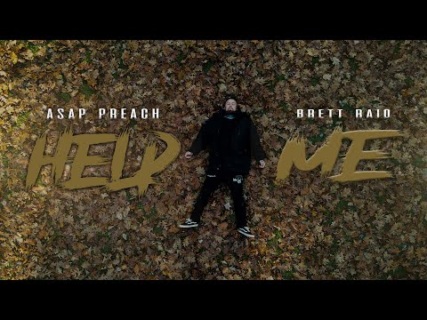 ASAP Preach - “Help Me” Ft. Brett Raio Prod. by Crusifbeats