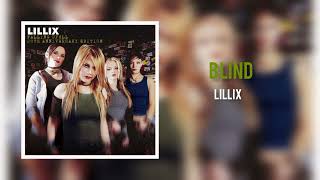 Lillix - Blind (Remastered Audio)