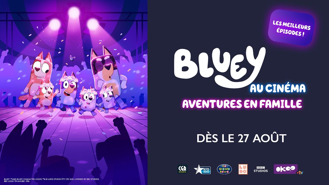 Miniature de la vidéo Trailer | Bluey au Cinéma – Aventures en Famille, dès le 27 août 2025 au cinéma du film Bluey au Cinéma - Aventures en Famille
