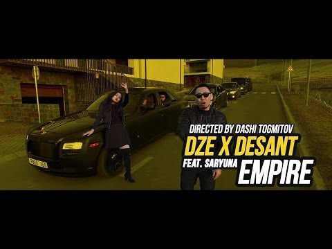 Desant, DZE X feat Saryuna - Empire