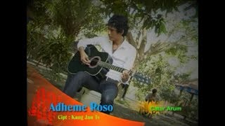 Download lagu CATUR ARUM - ADHEME ROSO [ ] mp3
