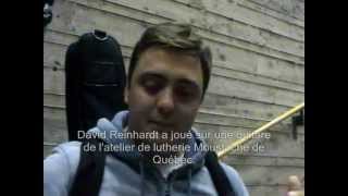 Entrevue avec David Reinhardt à Québec (11 août 2012)
