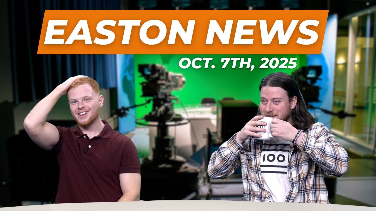 Easton News 10/07/2025
