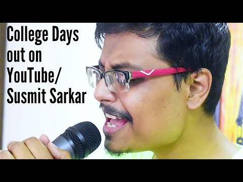 College Days by Susmit Sarkar