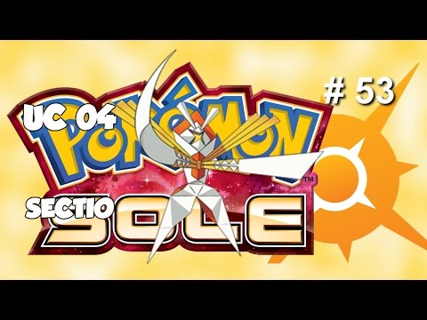 Let's Play Pokemon Sole ITA - Sectio UC 04 - Episodio 52
