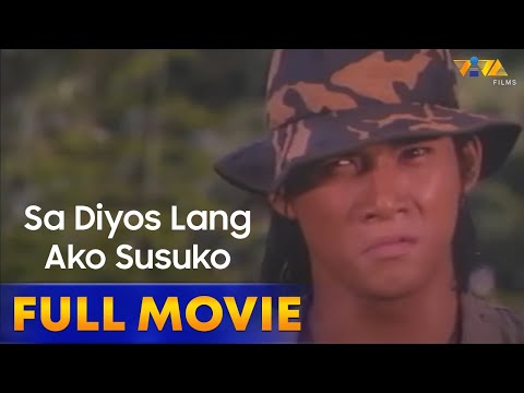 Sa Diyos Lang Ako Susuko Full Movie HD | Robin Padilla, Nanette Medved, Amy Perez, Roi Vinzon