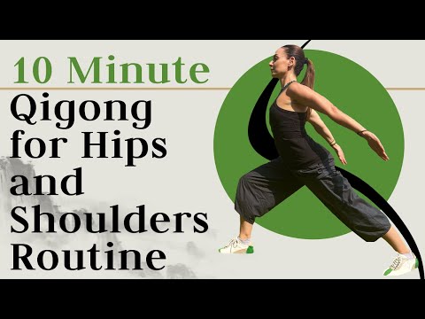 BEST 10-Minute Qigong to Open the Hips and Shoulders 🏃‍♂️