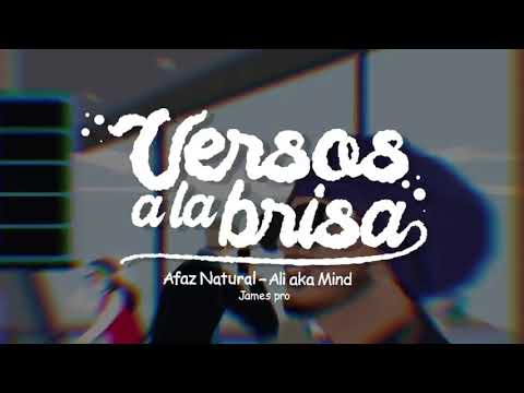 Versos a la Brisa - Afaz Natural Ft Ali Aka Mind(Video Lyrics)