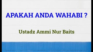 Download lagu Apakah Ustadz Ammi Wahabi... mp3