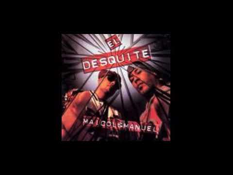 El Desquite - Maicol y Manuel original