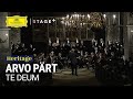 Arvo Pärt: Te Deum (Excerpt)