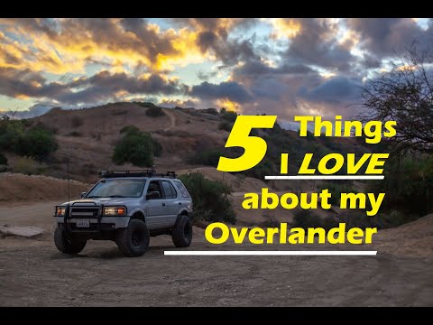 5 Things I LOVE About My Overlanding Rig!