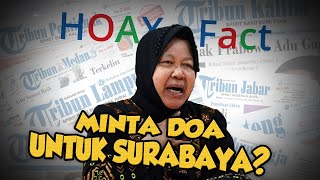 Hoax or Fact: Wali Kota Surabaya Tri Rismaharini Minta Doa untuk Surabaya agar Tak Hancur?