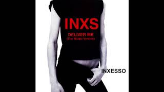 INXS - Deliver Me (The Middle Version)