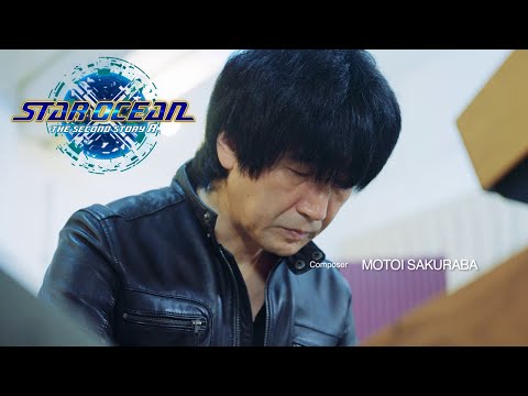 The Composer of STAR OCEAN THE SECOND STORY R: Motoi Sakuraba Interview