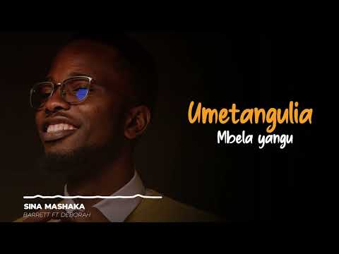 Barrett Mapunda Ft Devotha Joseph  - Sina Mashaka (Official Video Lyric)