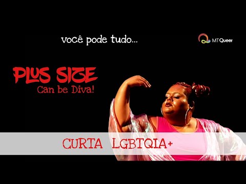 Plus Size - Can be Diva! (Curta Metragem LGBT/Gordofobia) Full HD