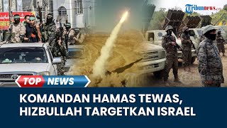 RINGKASAN Perang Israel-Hamas: Komandan Qassam Tewas Diserang, Israel Sudah dalam Target Hizbullah