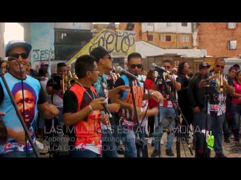 LAS MUJERES ESTAN DE MODA - Orquesta ZAPEROKO La Resistencia Salsera del Callao