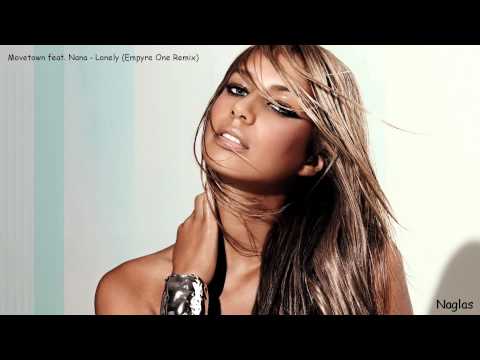 Movetown feat  Nana   Lonely (Empyre One Remix) [HD]