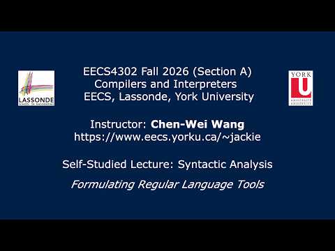 [HD] EECS4302 F26 - Self-Guided Lecture - Formulating Regular Language Tools