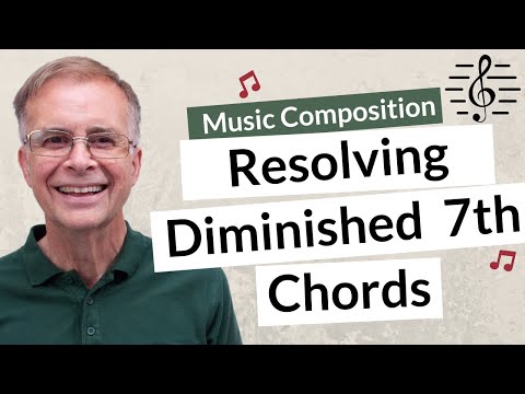 How to Resolve a Diminished 7th Chord - Music Composition