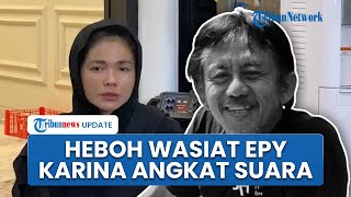 Karina Ranau Luruskan soal Wasiat Pemakaman Epy Kusnandar yang Viral, Jelaskan Fakta Sebenarnya