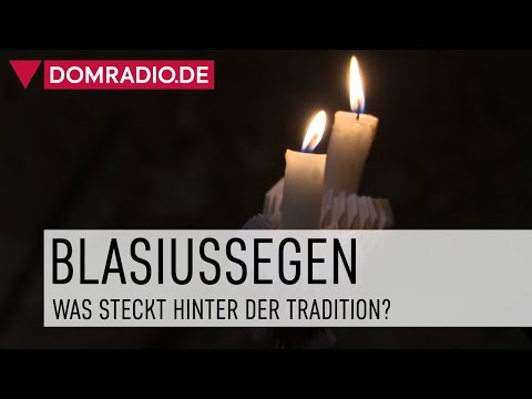 Der Blasiussegen - Was steckt hinter der Tradition?