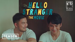 Hello Stranger The Movie Teaser | Tony Labrusca & JC Alcantara | Hello Stranger The Movie