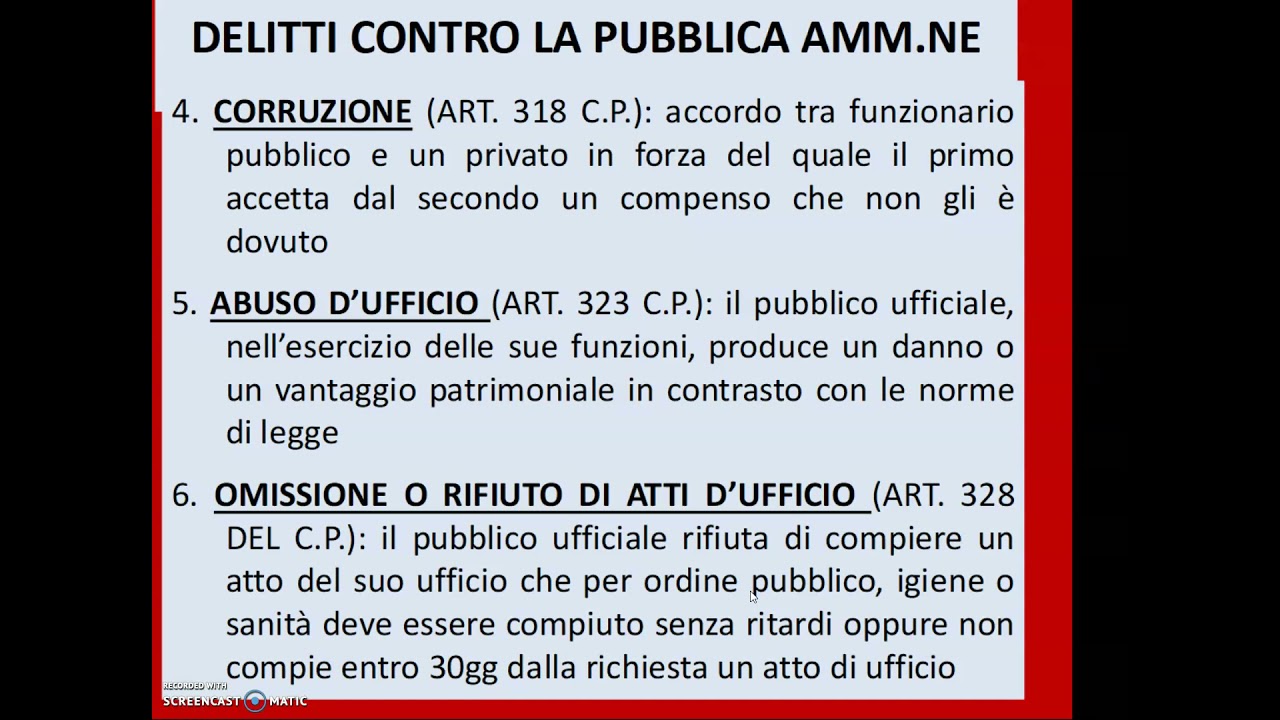 I DELITTI CONTRO LA PUBBLICA AMMINISTRAZIONE E LA PERSONA