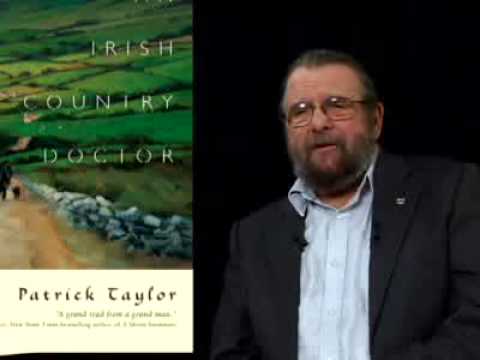 Patrick Taylor talks about his book, An Irish Country Doctor