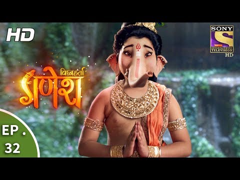 Vighnaharta Ganesh - विघ्नहर्ता गणेश - Ep 32 - 4th October, 2017