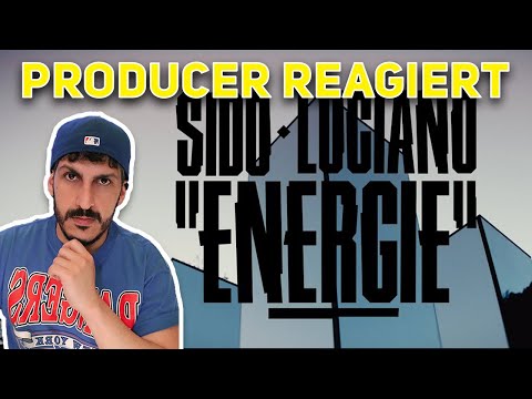 Producer REAGIERT auf Sido feat. Luciano - Energie (Prod. by DJ Desue & X-plosive)