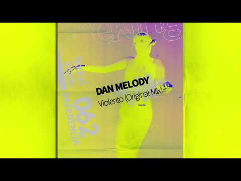 Dan Maloly . VIOLENTO (Original Mix)