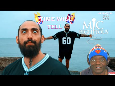 🇬🇧 Urb’n Barz reacts to MIC RIGHTEOUS | TIME WILL TELL (MUSIC VIDEO)