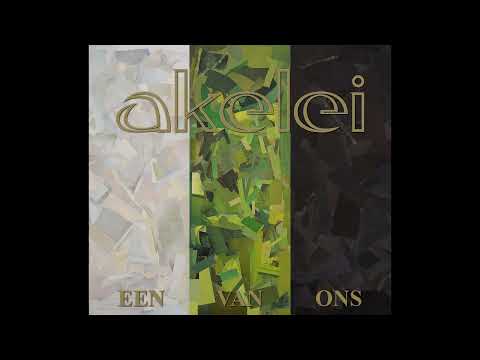 AKELEI - Een Van Ons (full album 2021)