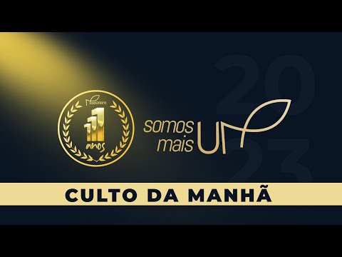 CULTO DE CELEBRAÇÃO | DOMINGO MANHÃ (08.10.23) #cultoaovivo 🔴