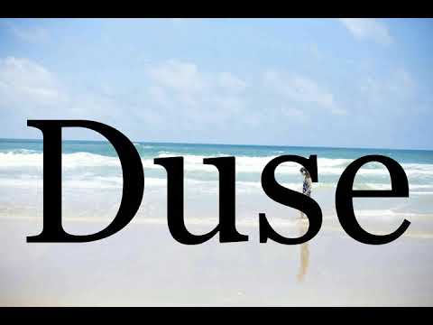 How To Pronounce Duse🌈🌈🌈🌈🌈🌈Pronunciation Of Duse