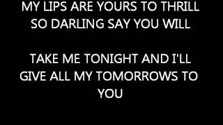 Tom Jones - Take Me Tonight -  (With Lyrics) by CURLY COL.wmv
