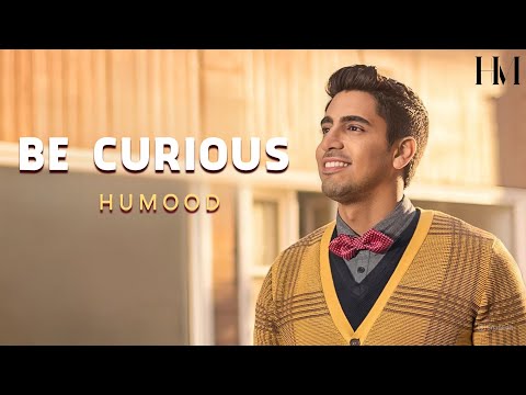 Be Curious حمود الخضر  - كن فضولياً -  (Lyrics)