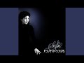 Forever - I Am All Yours (Quantum of Solace Rejected Theme)