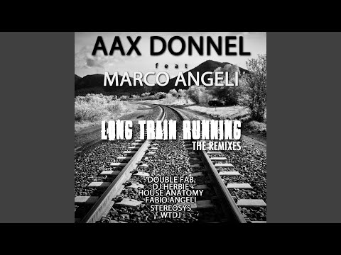 Long Train Running (feat. Marco Angeli) (Remastered)