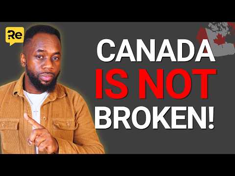 70% OF YOUNG CANADIANS ARE WRONG: Canada is NOT Broken! Here's Why