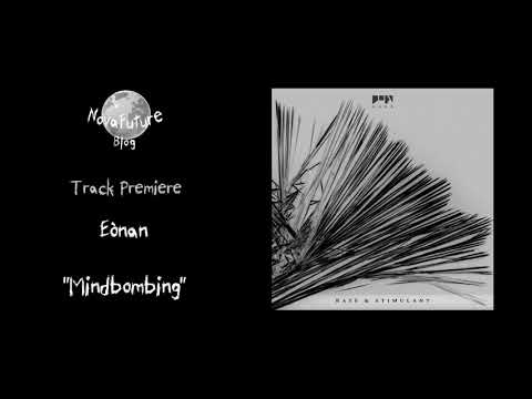 Eònan - Mindbombing [NODE006VA | NODE Recordings | Premiere]