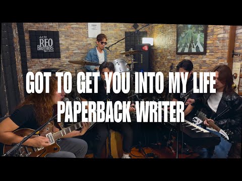 REO Brothers - Got To Get You Into My Life | Paperback Writer | THE BEATLES 
