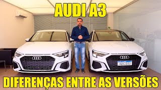 Novo Audi A3 2022 - Diferenças entre as versões