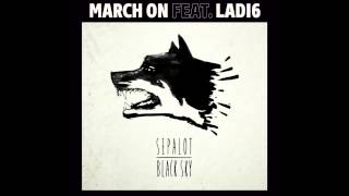 Sepalot - March On (Instrumental)