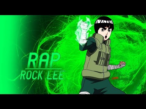 Rap do Rock Lee- Parte 1 (Naruto) | Striker