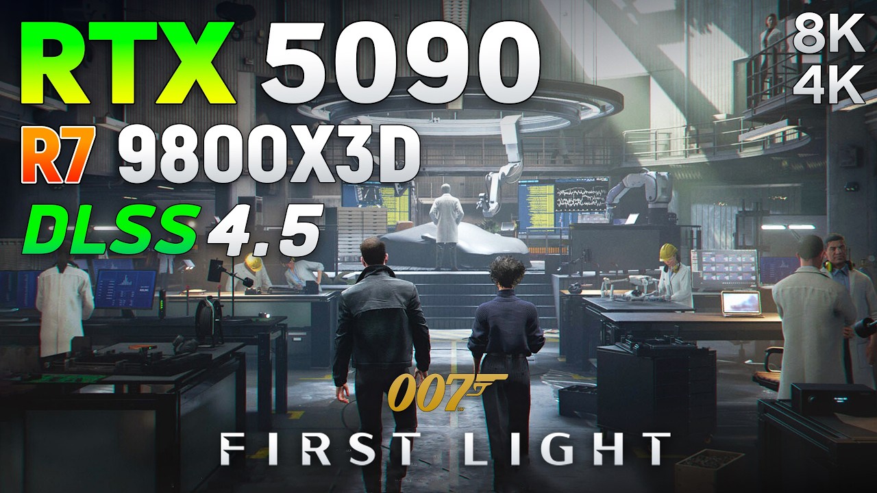 007 First Light : RTX 5090 32GB - Gameplay at Max Settings | 4K & 8K